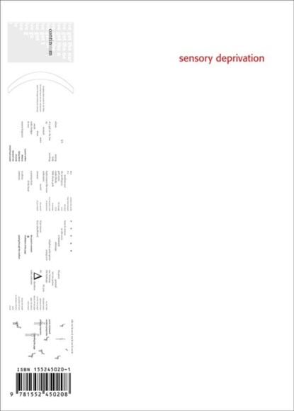 sensory deprivation, LOPES,  Damian - Paperback - 9781552450208