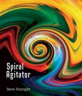 Spiral Agitator - Steve Venright - 9781552450666