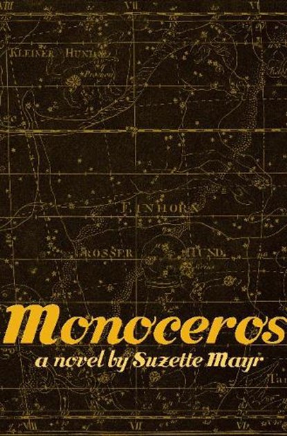 Monoceros, Suzette Mayr - Paperback - 9781552452417