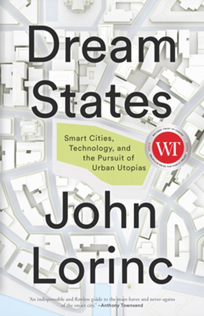 Dream States, John Lorinc - Paperback - 9781552454282