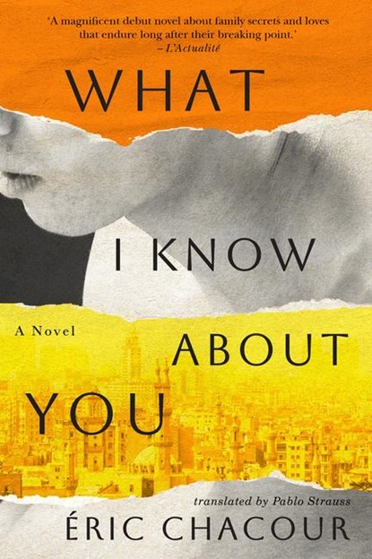 Chacour, É: What I Know about You, Éric Chacour - Paperback - 9781552454855