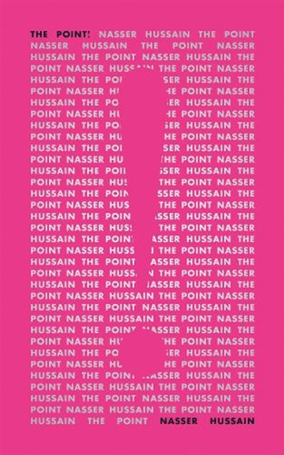 The Point, Nasser Hussain - Paperback - 9781552455296
