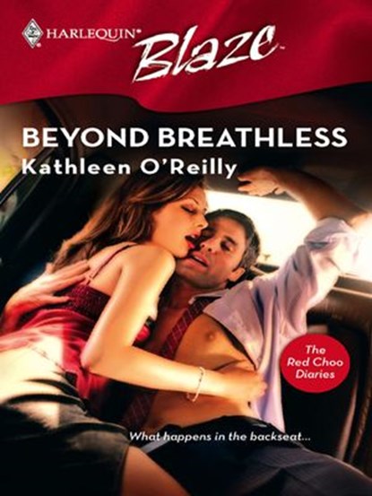 Beyond Breathless, Kathleen O'Reilly - Ebook - 9781552548004