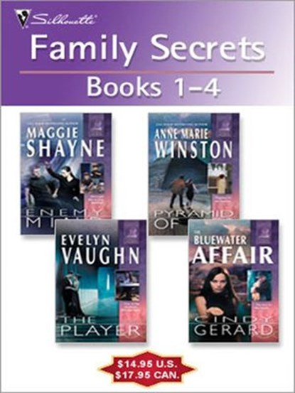 Family Secrets: Books 1-4, Maggie Shayne ; Anne Marie Winston ; Evelyn Vaughn ; Cindy Gerard - Ebook - 9781552549803