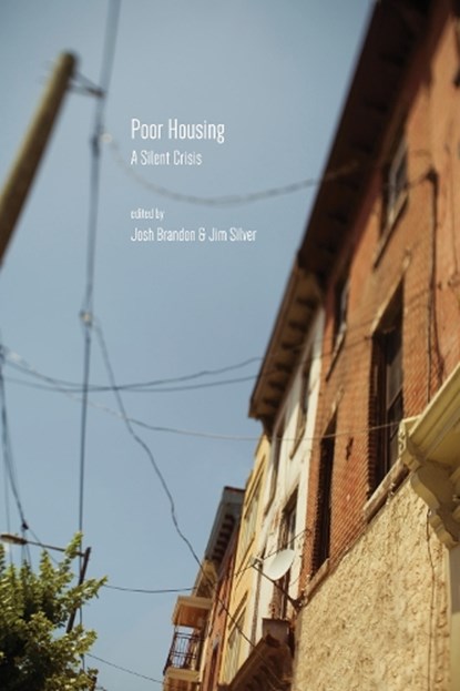 Poor Housing, Josh Brandon ; Jim Silver - Paperback - 9781552667910