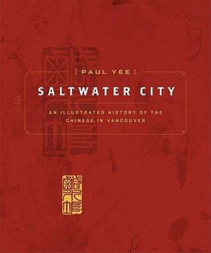 Saltwater City, YEE,  Paul - Gebonden - 9781553651741