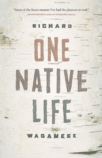 1 NATIVE LIFE, Richard Wagamese - Paperback - 9781553653127