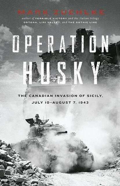 Operation Husky, ZUEHLKE,  Mark - Paperback - 9781553655398