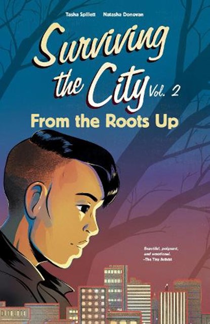 From the Roots Up, Tasha Spillett - Paperback - 9781553798989