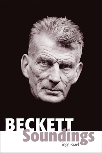 Beckett Soundings, Inge Israel - Paperback - 9781553801122