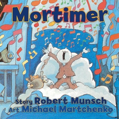 Mortimer, Robert Munsch - Gebonden - 9781554512287