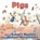 Pigs, Robert Munsch - Gebonden - 9781554516285