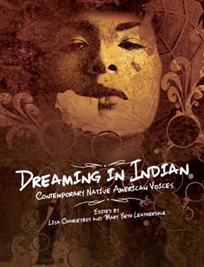Dreaming in Indian, Lisa Charleyboy - Gebonden - 9781554516872