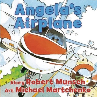 Angela's Airplane, Robert Munsch - Gebonden - 9781554518296