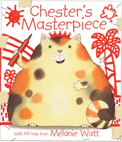 Chester's Masterpiece, Melanie Watt - Paperback - 9781554533541