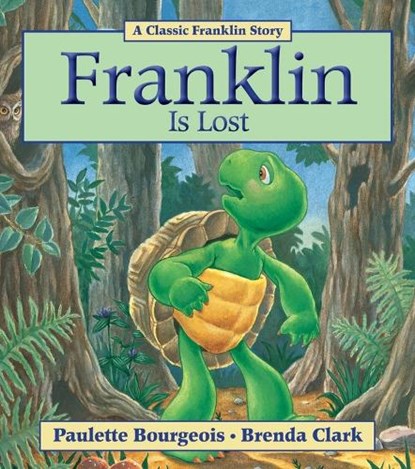 Franklin Is Lost, Paulette Bourgeois - Paperback - 9781554537358