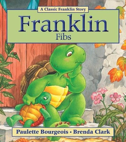 Franklin Fibs, Paulette Bourgeois - Paperback - 9781554537747