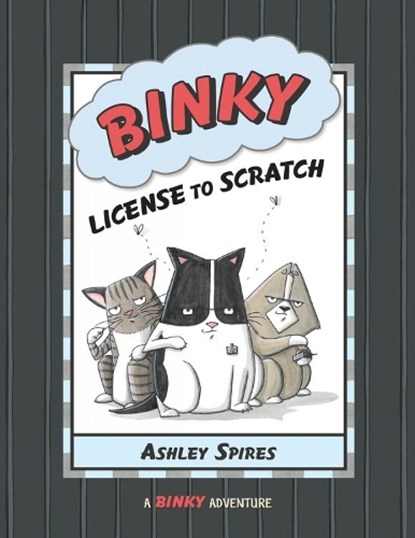 Binky: License To Scratch, Ashley Spires - Paperback - 9781554539642