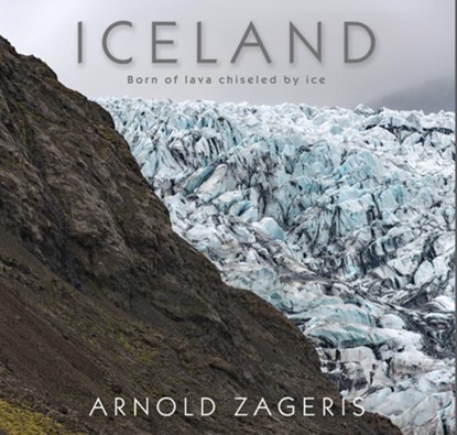 ICELAND, Arnold Zageris - Gebonden - 9781554554775