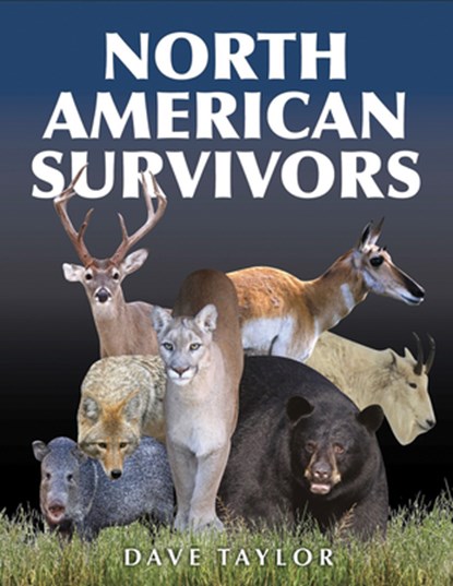 North American Survivors, Dave Taylor - Paperback - 9781554555956