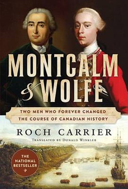 Montcalm and Wolfe, CARRIER,  Roch - Paperback - 9781554687633