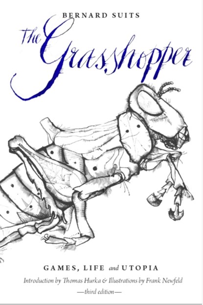 The Grasshopper, Bernard Suits - Paperback - 9781554812158