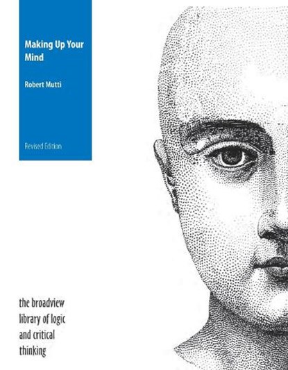 Making Up Your Mind, MUTTI,  Robert - Paperback - 9781554812233