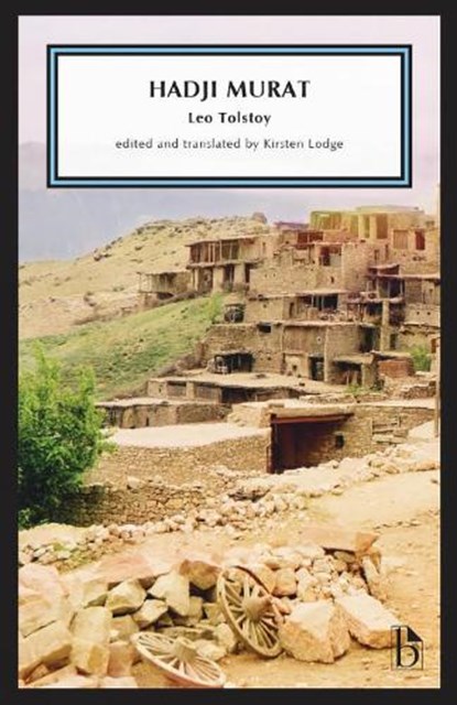 Hadji Murat, Leo Tolstoy - Paperback - 9781554816569