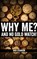Why Me and No Gold Watch?, Rick Atkinson - Paperback - 9781554832354