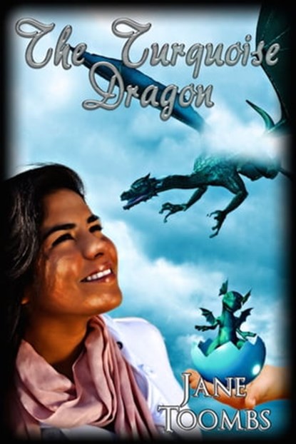 The Turquoise Dragon, Jane Toombs - Ebook - 9781554879205