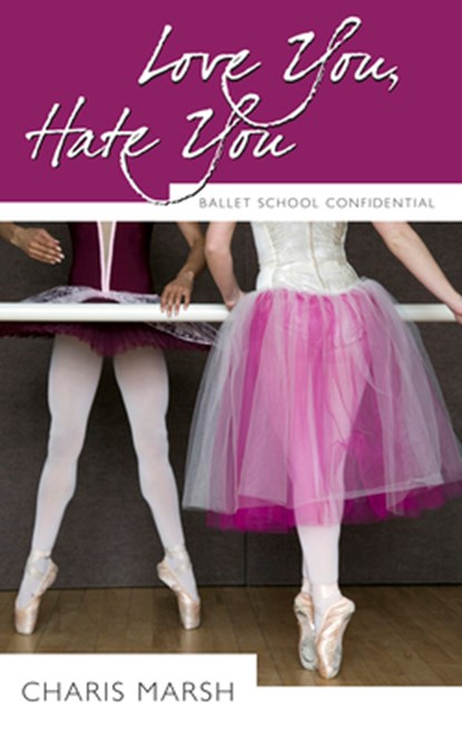 Love You, Hate You, Charis Marsh - Paperback - 9781554889617