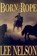 Born to Rope, Lee Nelson - Paperback - 9781555177249