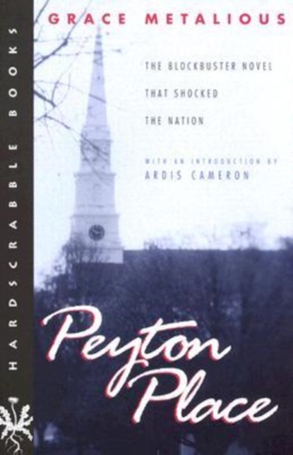 Peyton Place, Grace Metalious - Paperback - 9781555534004