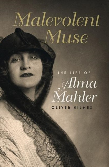 Malevolent Muse, Oliver Hilmes - Gebonden - 9781555537890