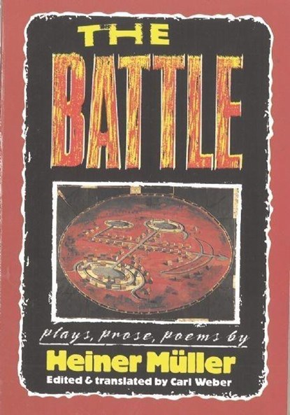 The Battle, Heiner Mller - Paperback - 9781555540494