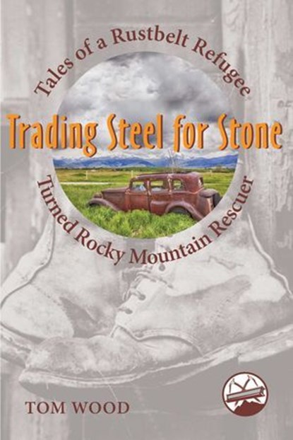 Trading Steel for Stone, Tom Wood - Ebook - 9781555664756