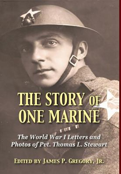 The Story of One Marine, James Gregory - Gebonden - 9781555718909