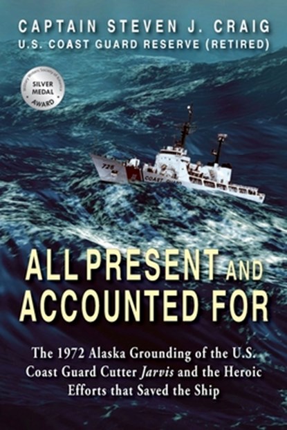 All Present and Accounted For, Steven J Craig - Paperback - 9781555719647