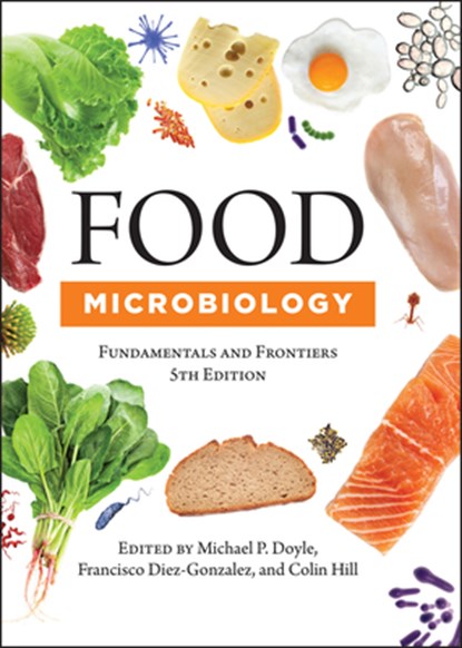 Food Microbiology, Michael P. (Hope College) Doyle ; Francisco Diez-Gonzalez ; Colin Hill - Gebonden - 9781555819965