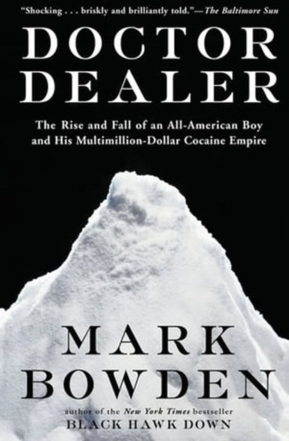 Doctor Dealer, Mark Bowden - Ebook - 9781555846060