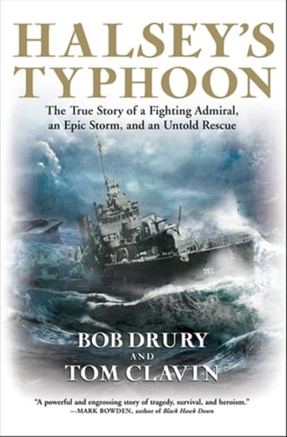 Halsey's Typhoon, Bob Drury ; Tom Clavin - Ebook - 9781555846299