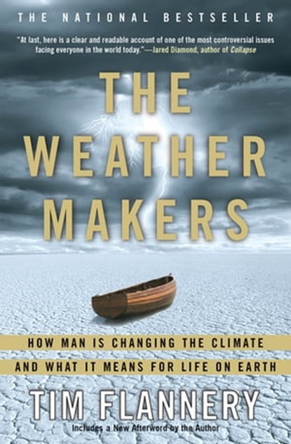 The Weather Makers, Tim Flannery - Ebook - 9781555846336