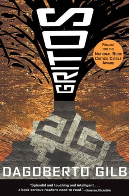 Gritos, Dagoberto Gilb - Ebook - 9781555846343