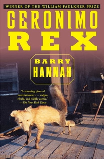 Geronimo Rex, Barry Hannah - Ebook - 9781555846435