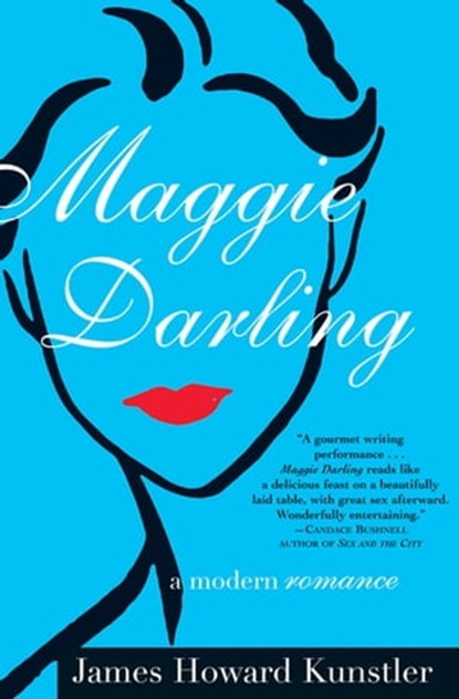Maggie Darling, James Howard Kunstler - Ebook - 9781555846718
