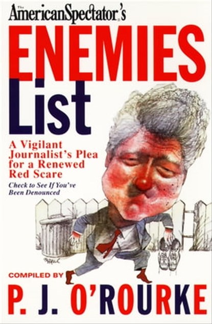 The American Spectator's Enemies List, P. J. O'Rourke - Ebook - 9781555847111