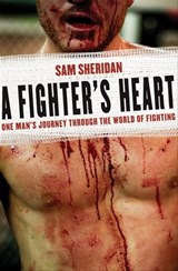 A Fighter's Heart - Sam Sheridan - 9781555847357