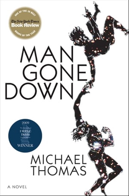 Man Gone Down, Barry Thomas Thomas - Ebook - 9781555847456