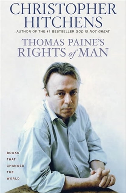 Thomas Paine's Rights of Man, Christopher Hitchens - Ebook - 9781555849276
