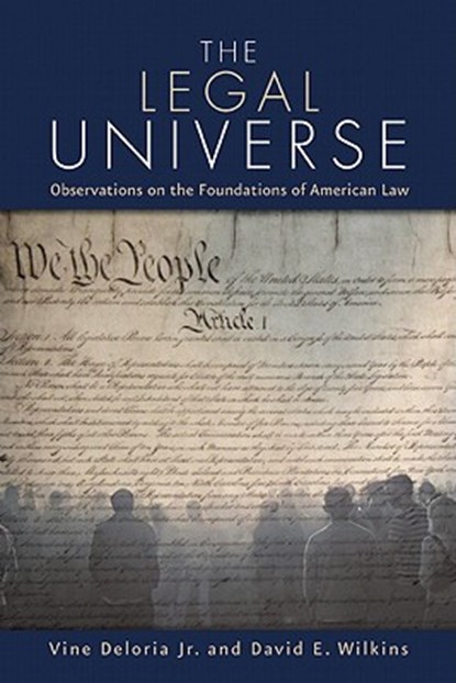 Legal Universe, Vine Deloria - Paperback - 9781555913618